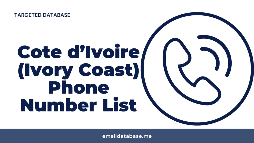 Cote d’Ivoire (Ivory Coast) phone number list