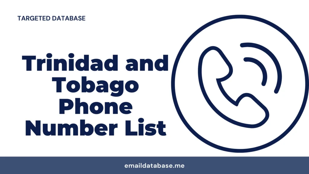 Trinidad and Tobago phone number list