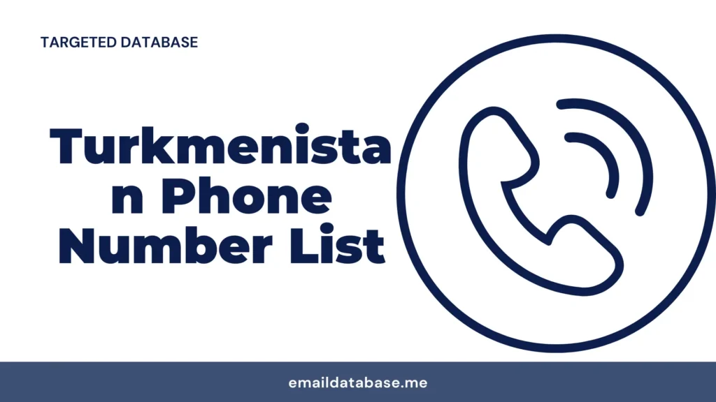 Turkmenistan phone number list
